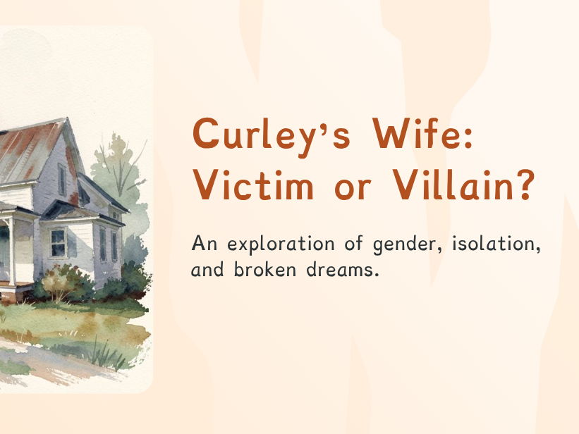 Of Mice and Men - Curley’s Wife