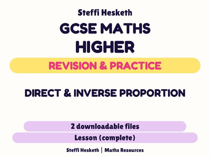Direct and Inverse Proportion - GCSE Higher