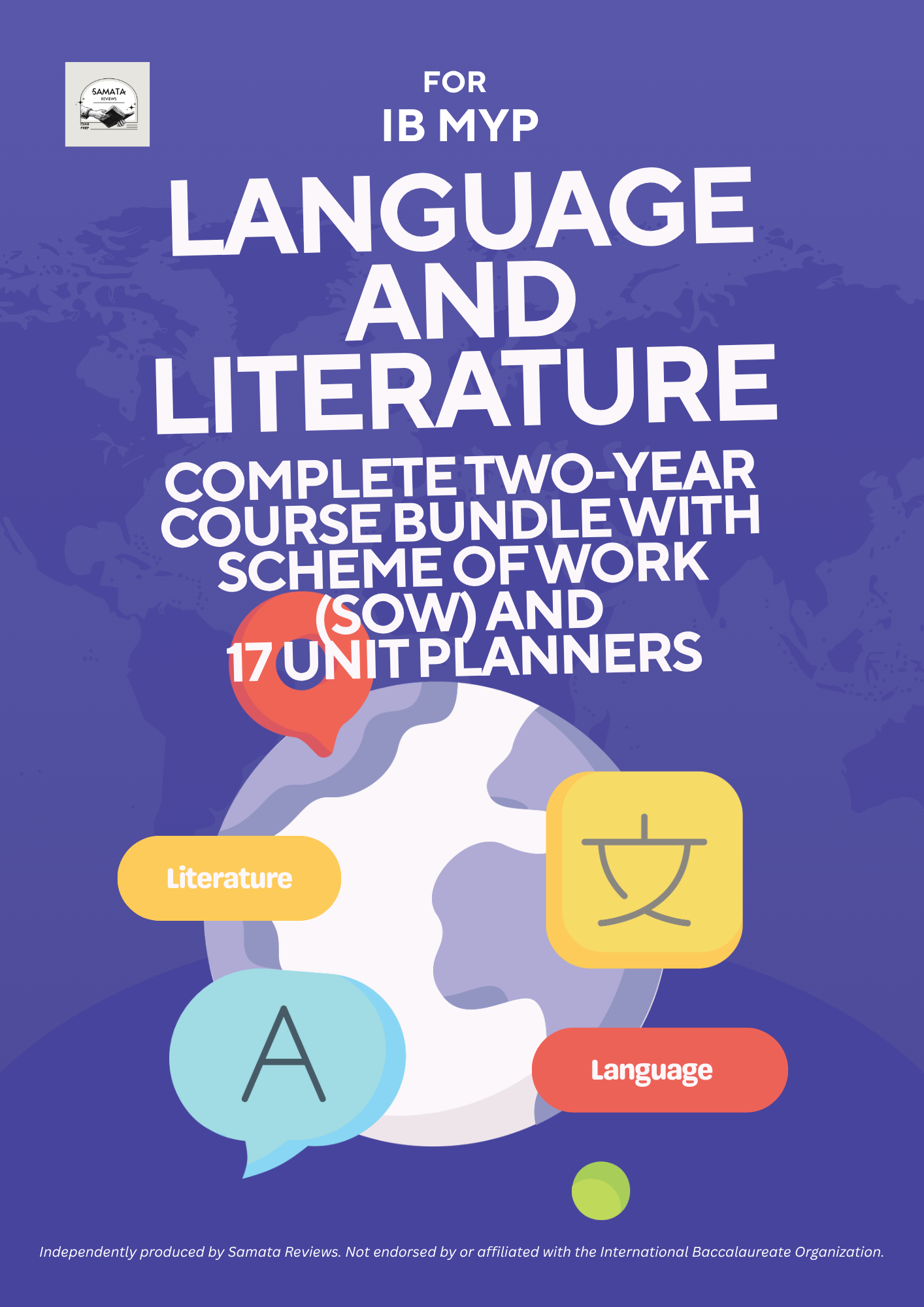 IB MYP Language and Literature — Complete Two-Year Course Bundle | 2-Year Scheme of Work, Syllabus, Assessment Calendar, 17 Unit Planners