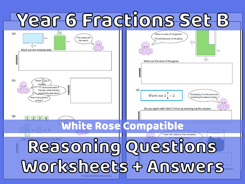 Year 6 Fractions Set B Reasoning Worksheets