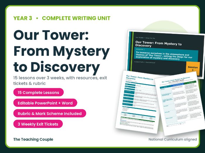 Our Tower: From Mystery to Discovery | Year 3 English Unit