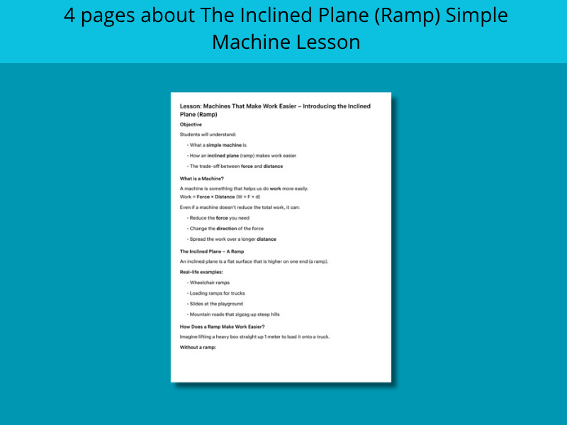 The Inclined Plane (Ramp) Simple Machine