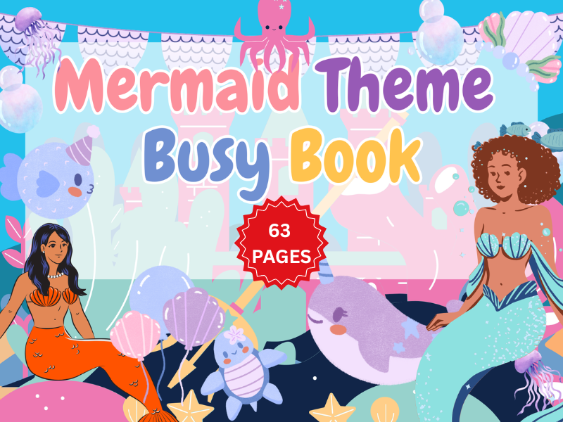 Mermaid Busy Book 64 Pages | Toddler Learning Activities PDF | Preschool Educational Binder |