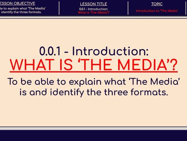 0.0.1 - Introduction: What is ‘The Media’?