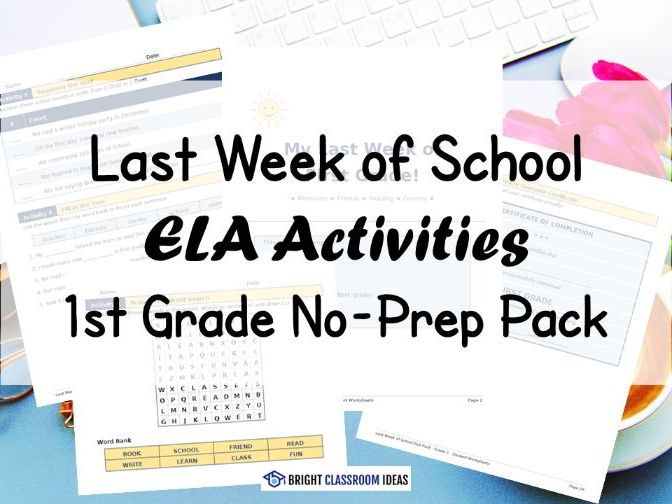Last Week of School ELA Activities | 1st Grade No-Prep Pack
