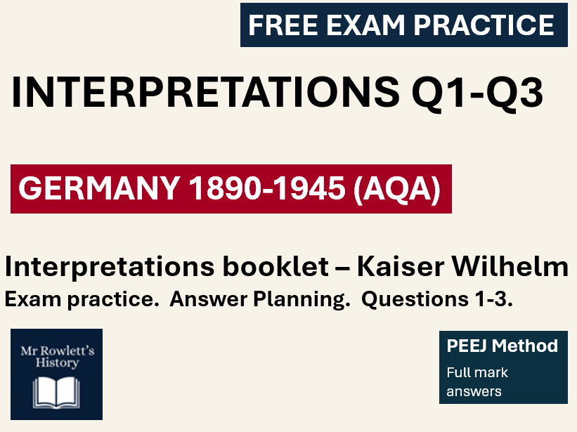 FREE AQA GCSE History Germany: Interpretation Questions (Q1–3) Planning & Exam Skills | PEEJ Method