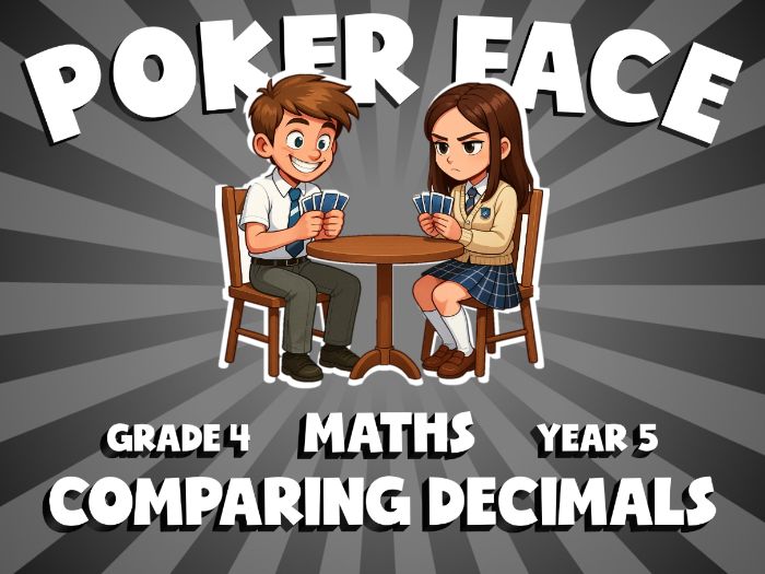 Comparing Decimals POKER FACE Maths Game | No-Prep Year 5 Review Activity