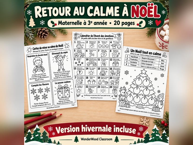 Retour au calme Noël et hiver - Maternelle à 3e année