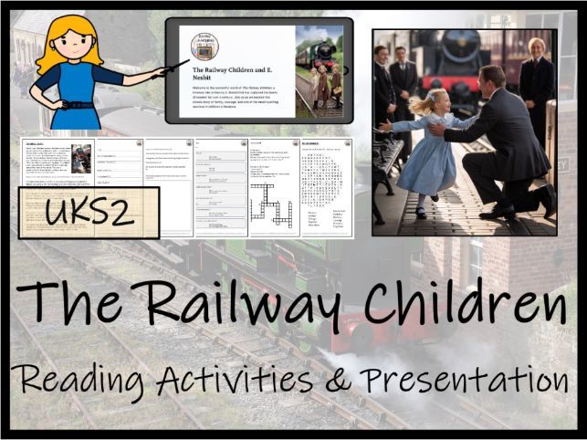 The Railway Children Fiction Reading Comprehension | Year 5 or Year 6