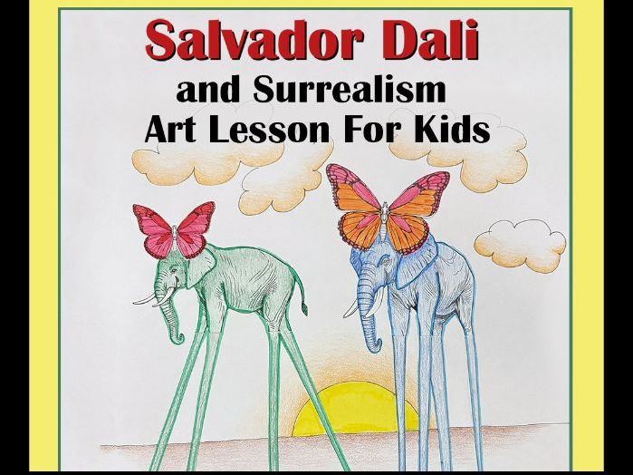 Salvador Dalí Art Lesson for Kids - Surrealism, Art History & Dreamscape Project