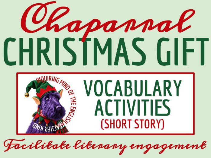 "A Chaparral Christmas Gift" by O. Henry Vocabulary Worksheet, Crossword Puzzle, and Word Search