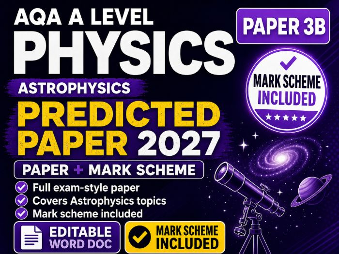 AQA A Level Physics Paper 3B Astrophysics Predicted Paper 2027