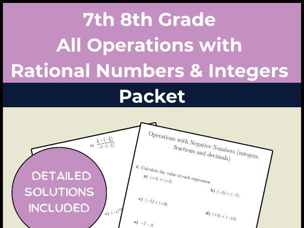 7th 8th Grade All Operations with Rational Numbers & Integers Packet