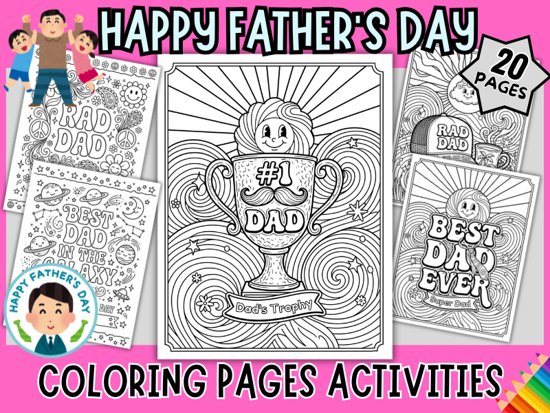 Father’s Day Coloring Pages Pack | Printable Kids Activity | Best Dad Ever | 20 Pages