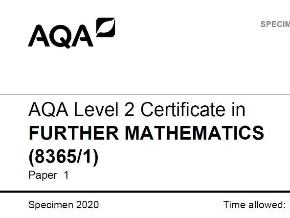 AQA Level 2 Further Maths Specimen Paper 1 Solution