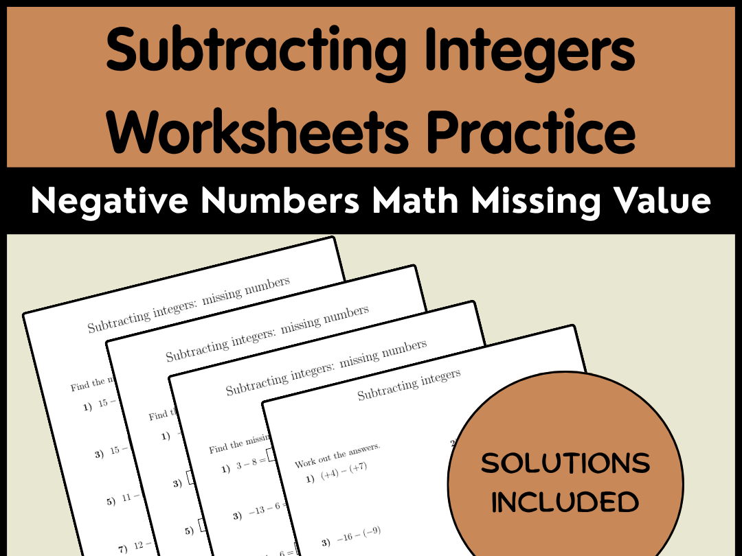 Subtracting Integers Worksheets Practice | Missing Numbers Negative Math Bundle