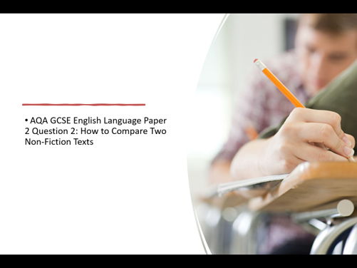 AQA GCSE English Language Paper 2 Question 2: Summary & Comparison Skills Pack — Extracts, Planning