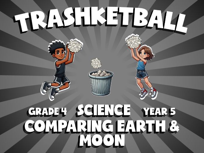 Comparing Earth & Moon TRASHKETBALL Science Game | No-Prep Year 5 Review Activity