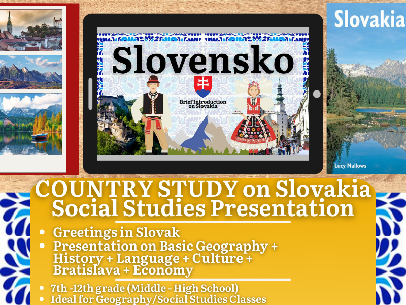 Slovakia Country Study - Geography + Social Studies Presentation - Central Europe