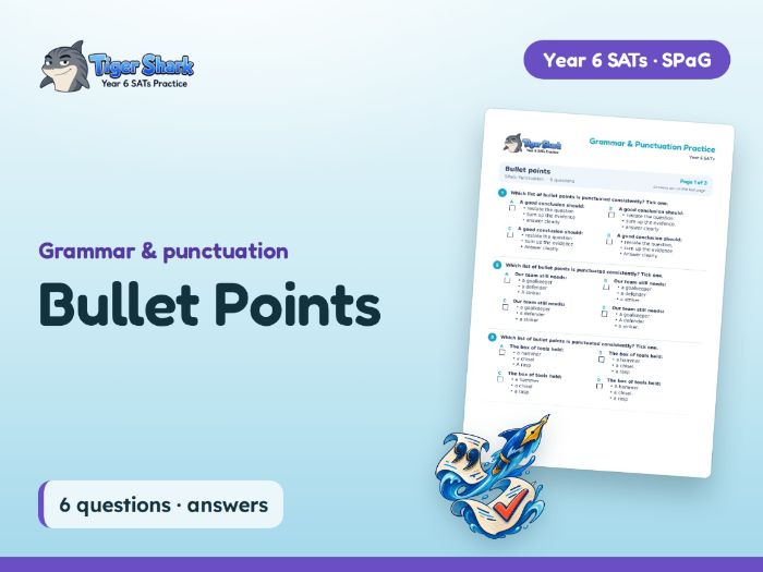 Bullet Points Worksheet: Year 6 SATs SPaG