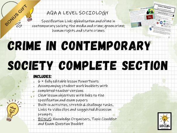 AQA A level Sociology - Crime and Deviance - Crime in Contemporary Society - Complete section Bonus