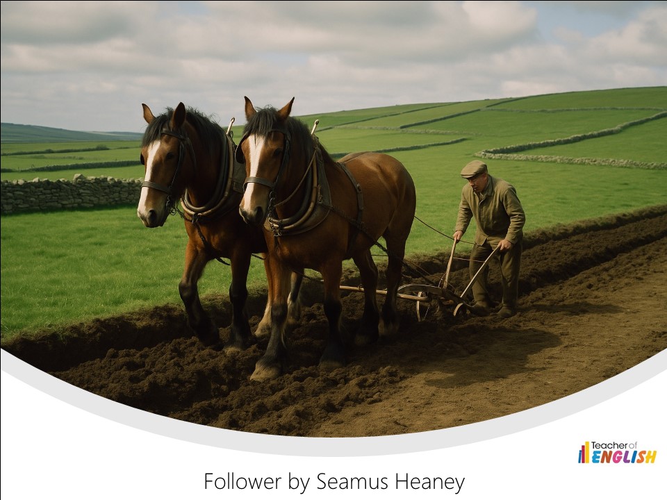 Follower - Seamus Heaney