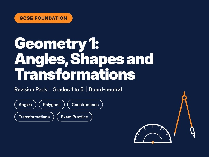 GCSE Maths Foundation Geometry 1 Revision