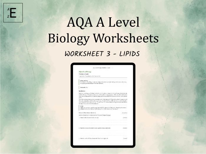 AQA A Level Biology Worksheet 3 - Lipids