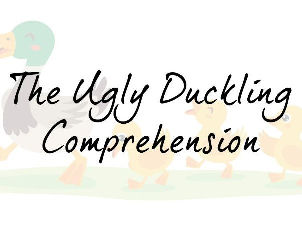 The Ugly Duckling Comprehension Teaching Resources The Ugly Duckling Comprehension Teaching Resources