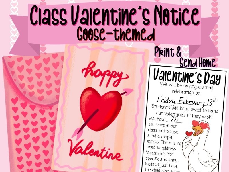 Class Valentine's Notice | Parent Letter | Goose-Themed Designs