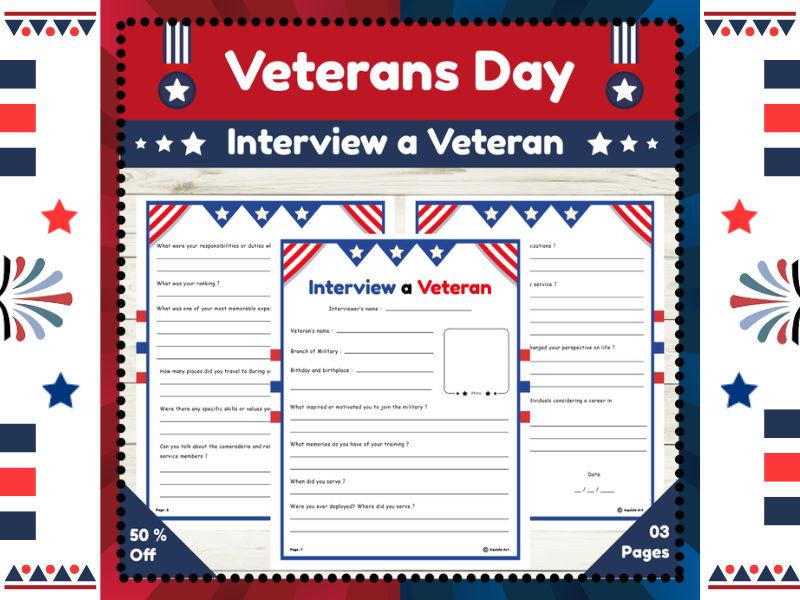 Veterans Day Interview Project : A Student Guide to Interviewing Veteran