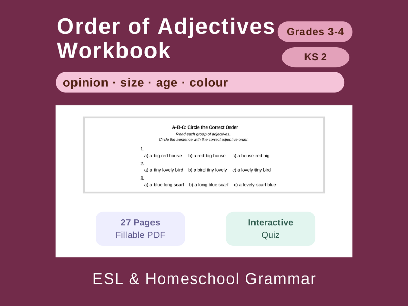 Order of Adjectives: Gr 3-4 / KS 2