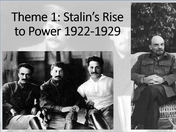 Russia 1917-1991. Theme 1, Lesson 4: Stalin's Rise to Power (Edexcel A Level History, Paper 1)