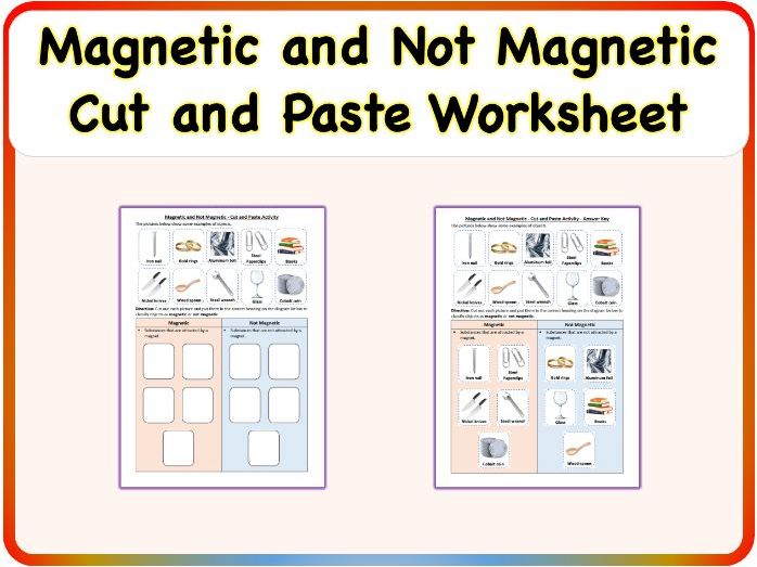 Magnetic and Not Magnetic - Cut and Paste Sorting Worksheet (Printable PDF) - Free