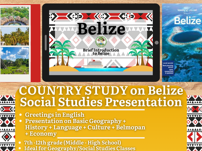 Country Study Presentation on Belize - Central America