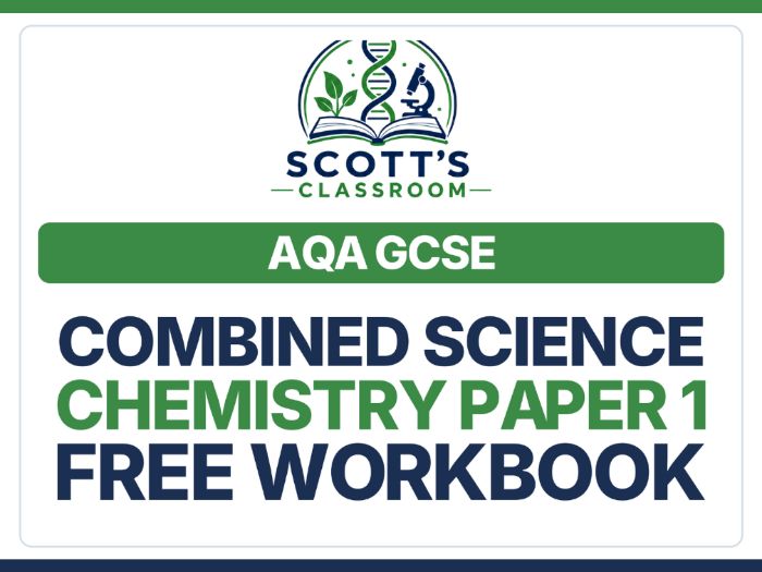 FREE AQA Combined Science Chem P1 Workbook