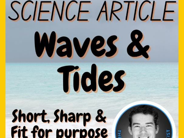 Waves & Tides | Earth Science Reading Comprehension Passage & Questions