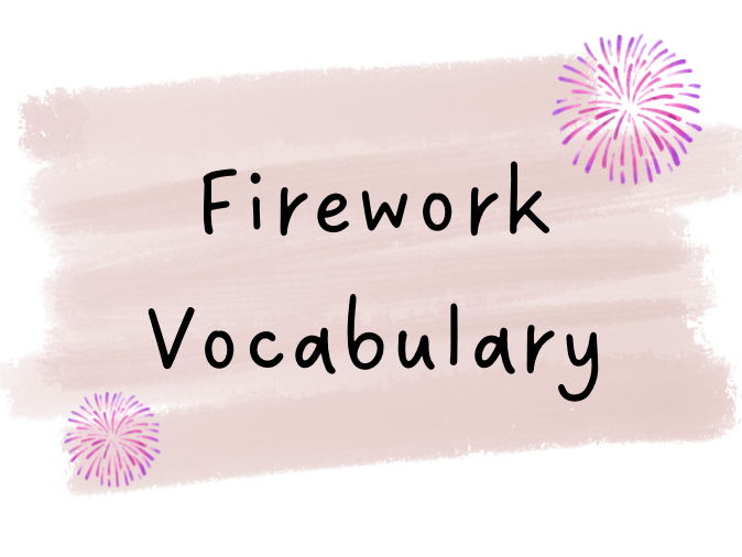 Firework Vocabulary
