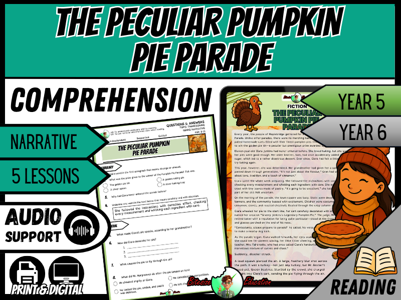 The Peculiar Pumpkin Pie Parade | Reading Comprehension | Year 5/6