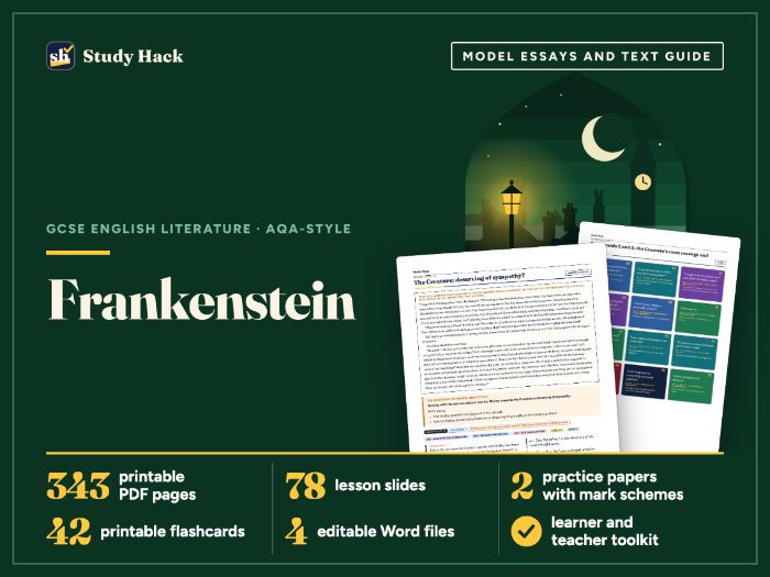 GCSE English Literature Frankenstein: AQA-style model essays, workbook and lessons
