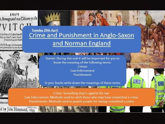 Crime and Punishment Anglo Saxon+Normans