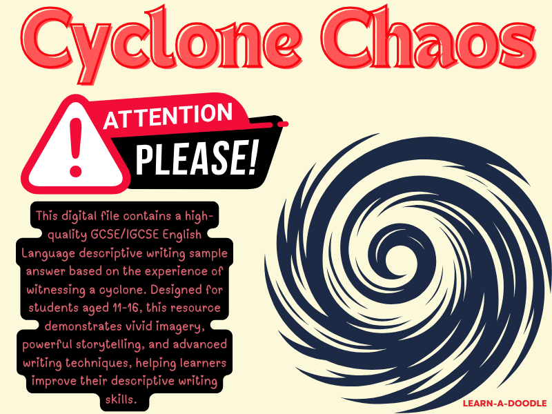 Cyclone Chaos: Descriptive Writing Sample Answer for GCSE/IGCSE