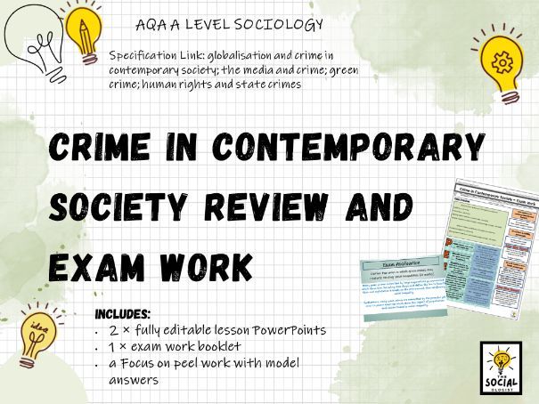 AQA A level Sociology - Crime and Deviance - Crime in Contemporary Society - Exam work