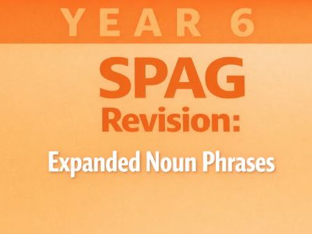 Year 6 SPaG Revision for SATs: Expanded Noun Phrases | 20 Questions with Answers