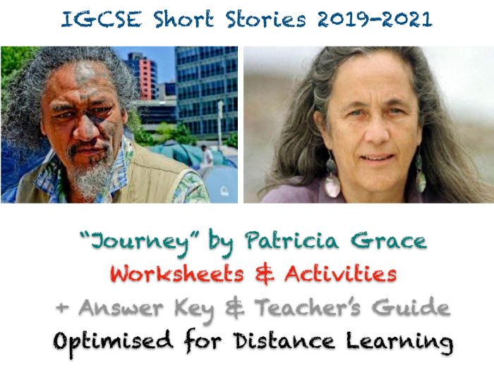 IGCSE Short Stories: "Journey" by Patricia Grace (Story, Worksheets, Exam Prep + ANSWERS)