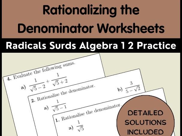 Rationalizing the Denominator Worksheets | Radicals Surds Algebra 1 2 Practice
