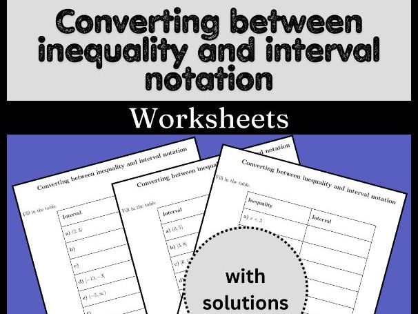 Converting between inequality and interval notation Worksheets (with solutions)