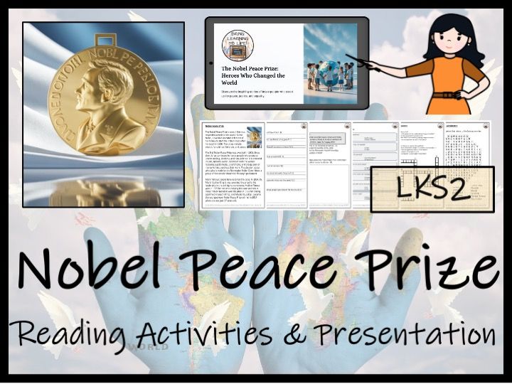 Nobel Peace Prize Reading Comprehension Activities | Year 3 or Year 4