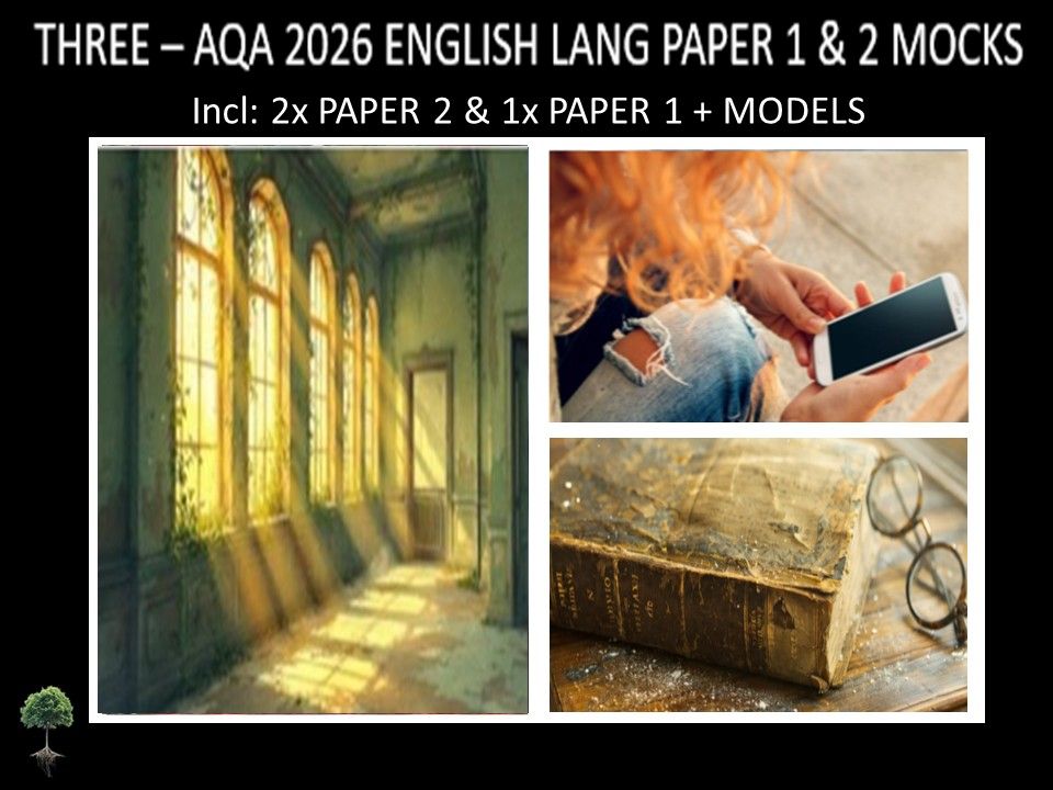 THREE - AQA PAPER 1 & 2 | 2026 FULL MOCKS | MODELS