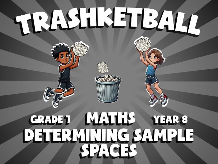 Determining Sample Spaces TRASHKETBALL Maths Game | No-Prep Year 8 Review Activity